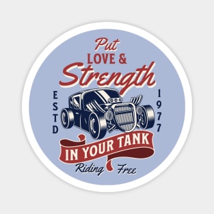 Love & Strength- In your tank Magnet